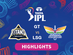 GT vs LSG Highlights
