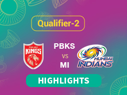 Qualifier 2: PBKS vs MI Highlights